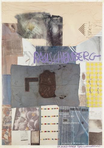 ROBERT RAUSCHENBERG Three exhibition posters.